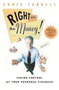 Right on the Money!: Taking Control of Your Personal Finances