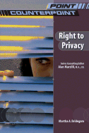 Right to Privacy - Bridegam, Martha, and Marzilli, Alan (Editor)