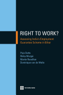 Right to Work?: Assessing India's Employment Guarantee Scheme in Bihar