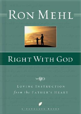 Right with God - Mehl, Ron