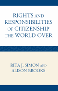 Rights and Responsibilities of Citizenship the World Over