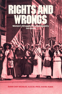 Rights and Wrongs: Women's Struggle for Legal Equality Second Edition