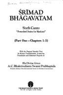 rimad Bhagavatam. 6th canto : 'Prescribed duties for mankind'. (Part 3. Chapters 14-19)