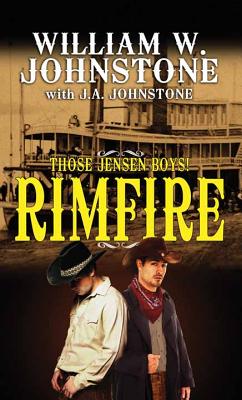 Rimfire - Johnstone, William W, and Johnstone, J A