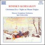 Rimsky-Korsakov: Christmas Eve; Night on Mount Triglav