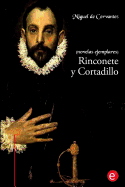 Rinconete y Cortadillo: (Novelas Ejemplares)