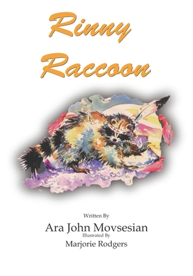 Rinny Raccoon - Movsesian, Ara John