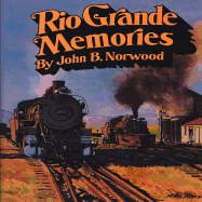 Rio Grande Memories