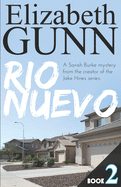 Rio Nuevo: Formerly New River Blues - Gunn, Elizabeth