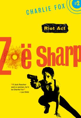 Riot ACT - Sharp, Zo