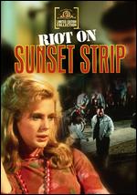 Riot on Sunset Strip - Arthur Dreifuss