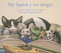 Rip Squeak y Sus Amigos