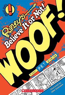 Ripley's Shout Outs #3: Woof! (Pets): Volume 3 - Inc, Ripley's