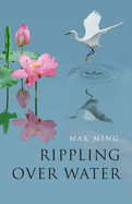 Rippling Over Water