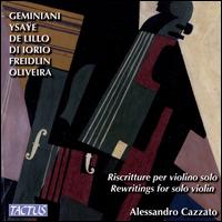 Riscritture per violino solo - Alessandro Cazzato (violin)