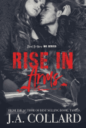 Rise in Arms: Book #4 in the Blood Brothers MC Series