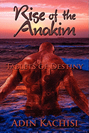 Rise of the Anakim: Tablets of Destiny