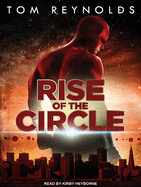 Rise of the Circle