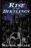 Rise of the Dirtlings: Book 1 of the Enkep Series