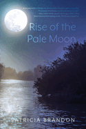 Rise of the Pale Moon