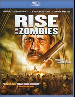 Rise of the Zombies [Blu-ray] - Nick Lyon