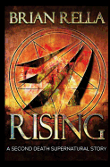 Rising: A Second Death Supernatural Story