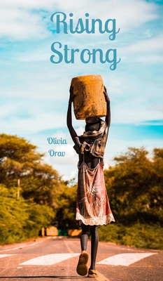 Rising Strong - Orav, Olivia