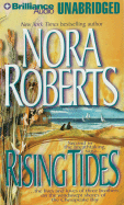 Rising Tides - Roberts, Nora, and Stuart, David (Read by)