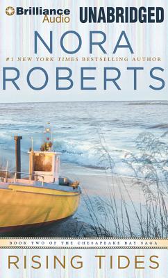 Rising Tides - Roberts, Nora, and Stuart, David (Read by)