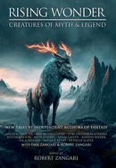Rising Wonder: Creatures of Myth & Legend