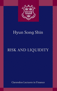 Risk and Liquidity
