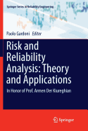 Risk and Reliability Analysis: Theory and Applications: In Honor of Prof. Armen Der Kiureghian