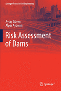 Risk Assessment of Dams