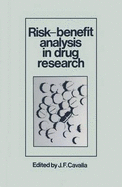 Risk-Benefit Analysis in Drug Research