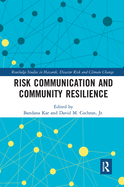 Risk Communication and Community Resilience