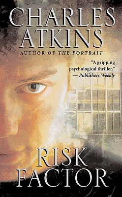 Risk Factor - Atkins, Charles, Dr.