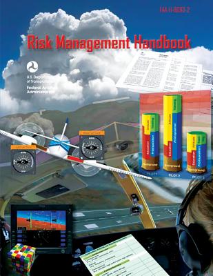 Risk Management Handbook - Department of Transportation Faa, U S