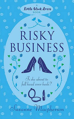 Risky Business - Macpherson, Suzanne