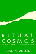Ritual Cosmos: Sanctification of Life in