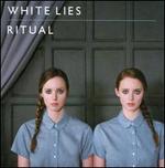 Ritual - White Lies