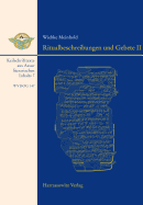Ritualbeschreibungen Und Gebete II: Keilschrifttexte Aus Assur Literarischen Inhalts 7