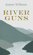 River Guns