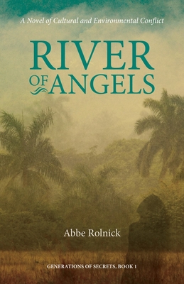 River of Angels - Rolnick, Abbe