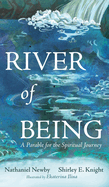 River of Being: A Parable for the Spiritual Journey