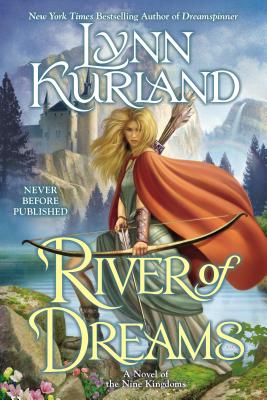 River of Dreams - Kurland, Lynn