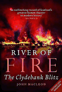 River of Fire: The Clydebank Blitz