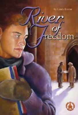 River of Freedom - Baxter, Linda