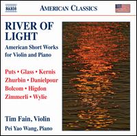 River of Light: American Short Works for Violin & Piano - Pei-Yao Wang (piano); Tim Fain (violin)