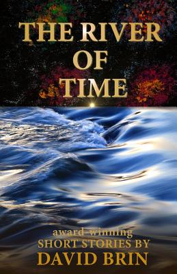 River of Time - Brin, David