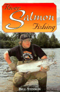 River Salmon Fishing - Stinson, Bill